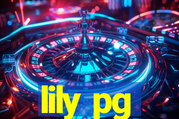 lily pg-bet